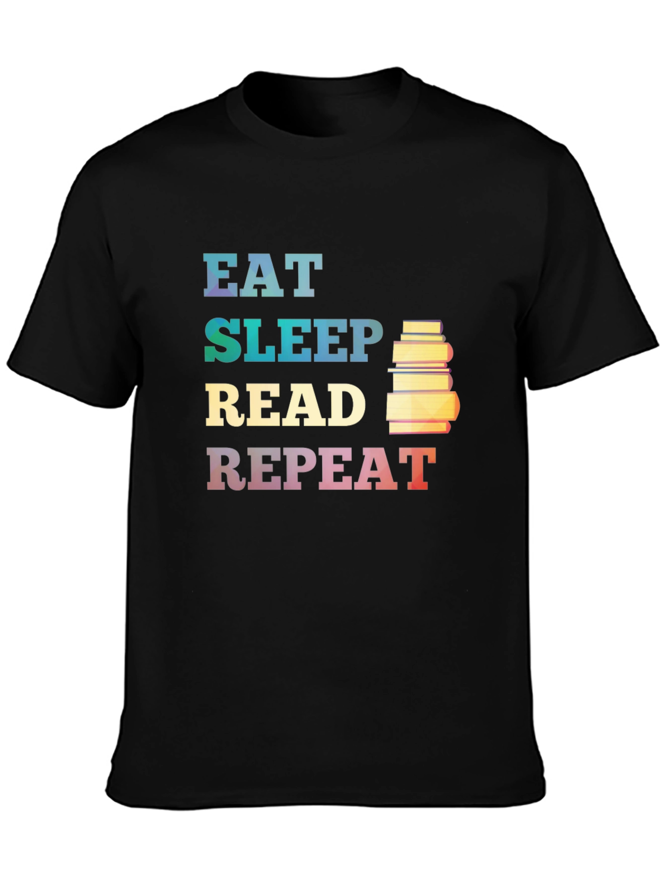 Eat Sleep Read Repeat T-Shirt for Book Lovers