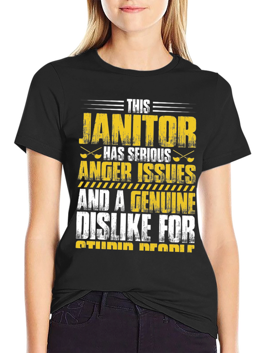 Janitor Anger Issues Graphic T-Shirt