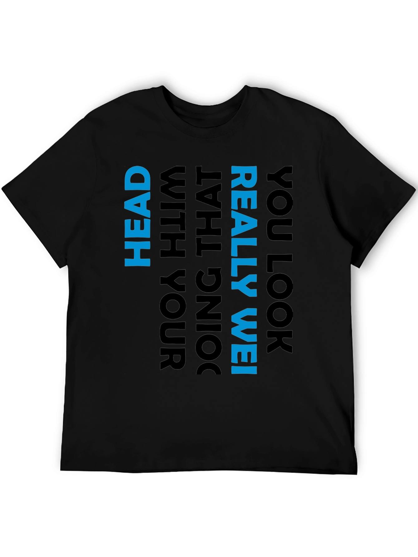 Humorous Slogan Graphic Tee - Black