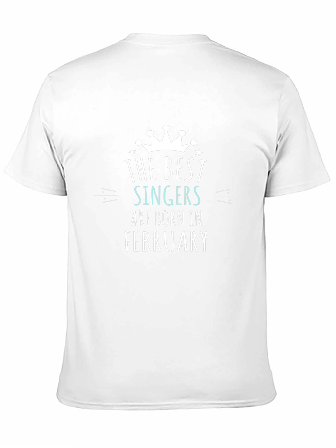 Best Singers Born in February Black T-Shirt