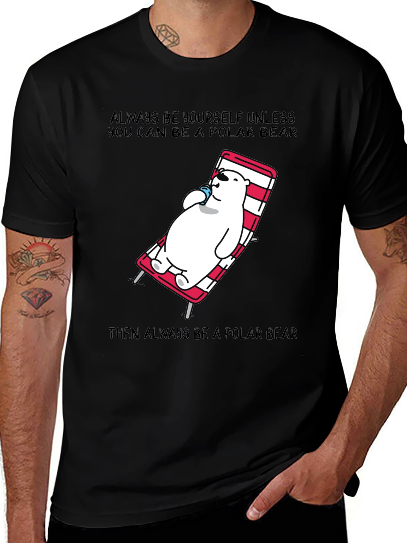 Polar Bear T-Shirt: Always Be Yourself