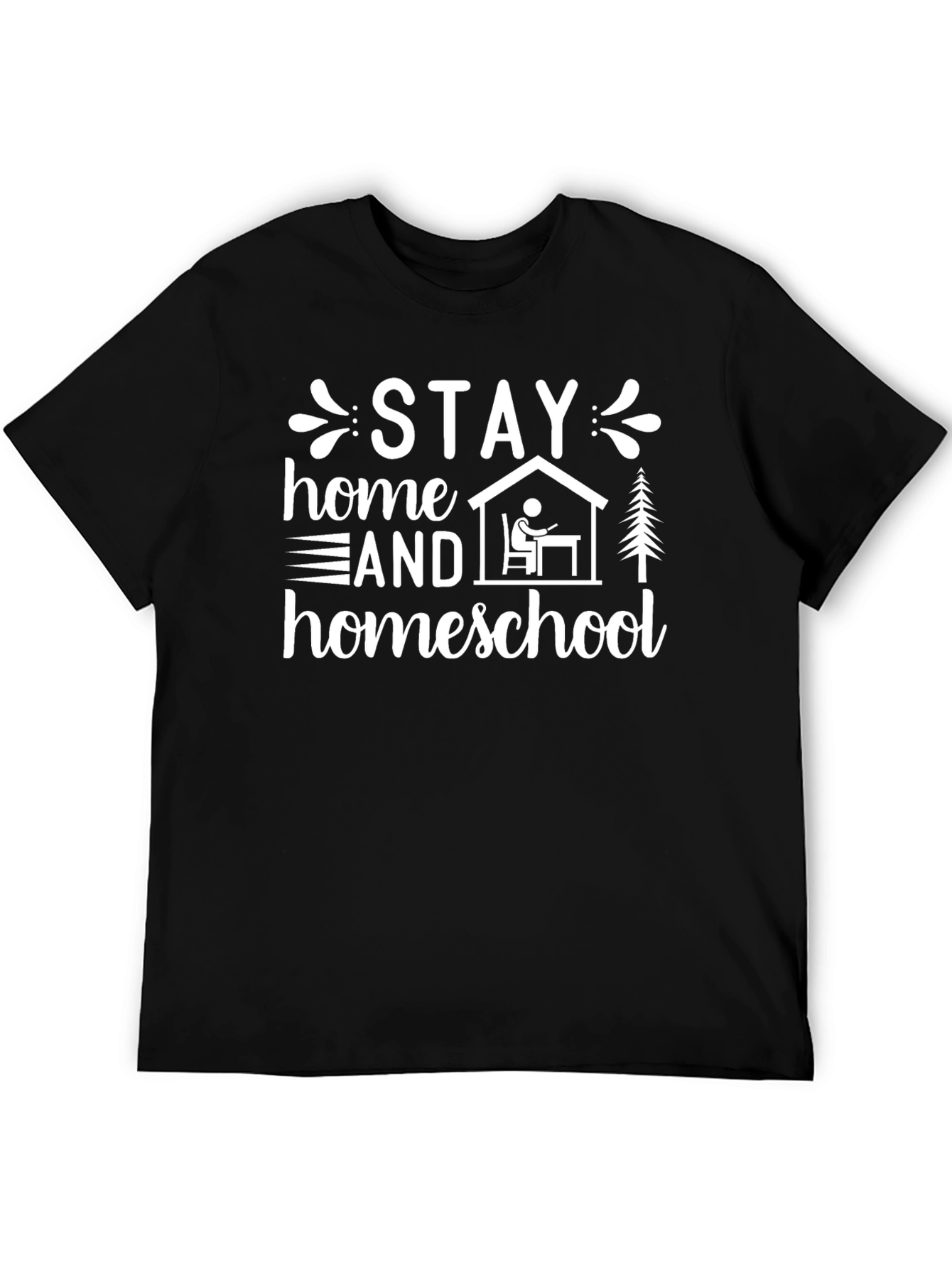 Stay Home Homeschool T-Shirt - Graphic Tee