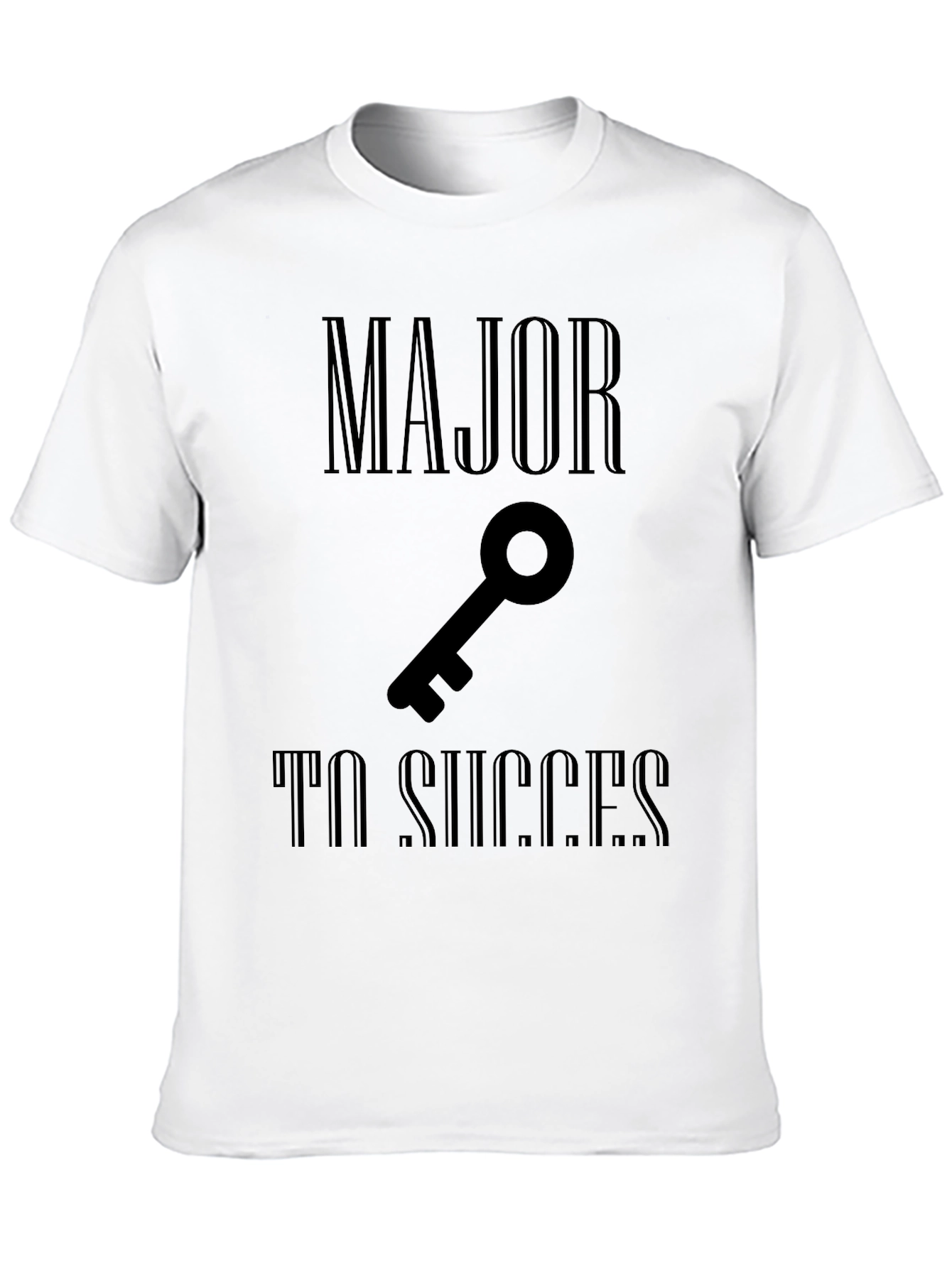 Major Key To Success T-Shirt