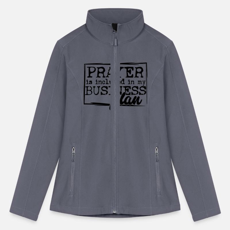 Prayer Is Included In My Business Plan Love, Faith