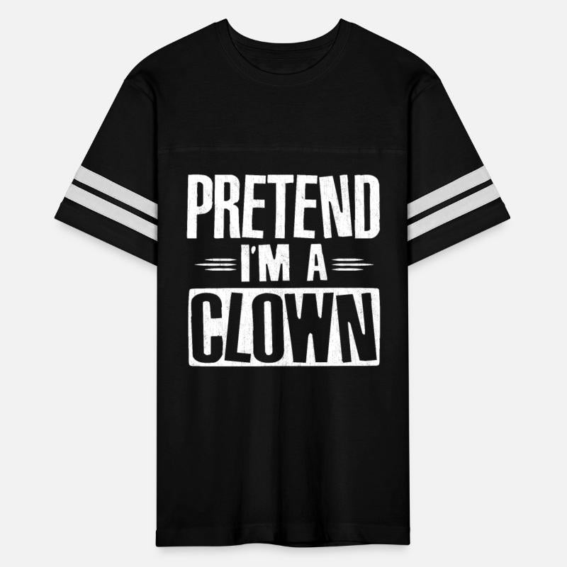 Pretend I'm A Clown Easy Lazy Halloween Costume