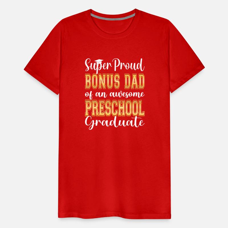 Proud Bonus Dad Of Pre School Graduate 2023 Gradua