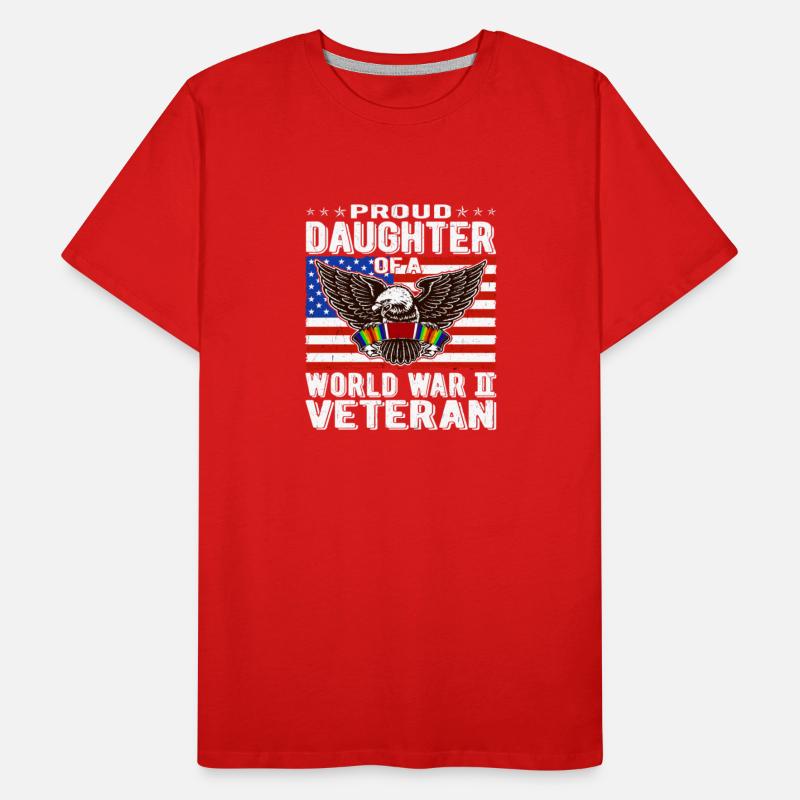 Proud Daughter Of A World War 2 Veteran Patriotic