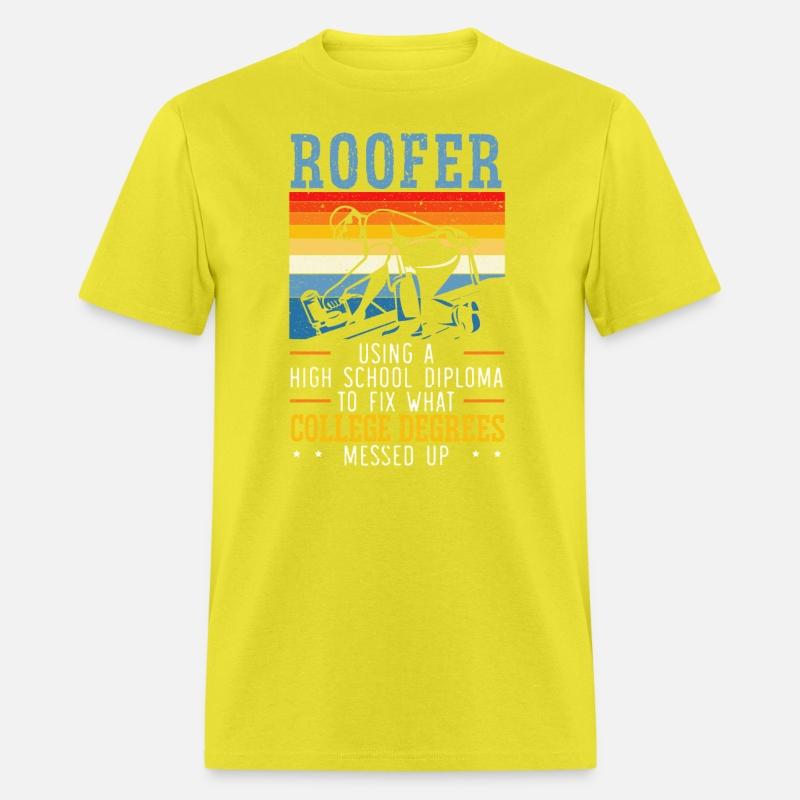 Proud Roofer Roof Whisperer Roof Ninja Job Roofer