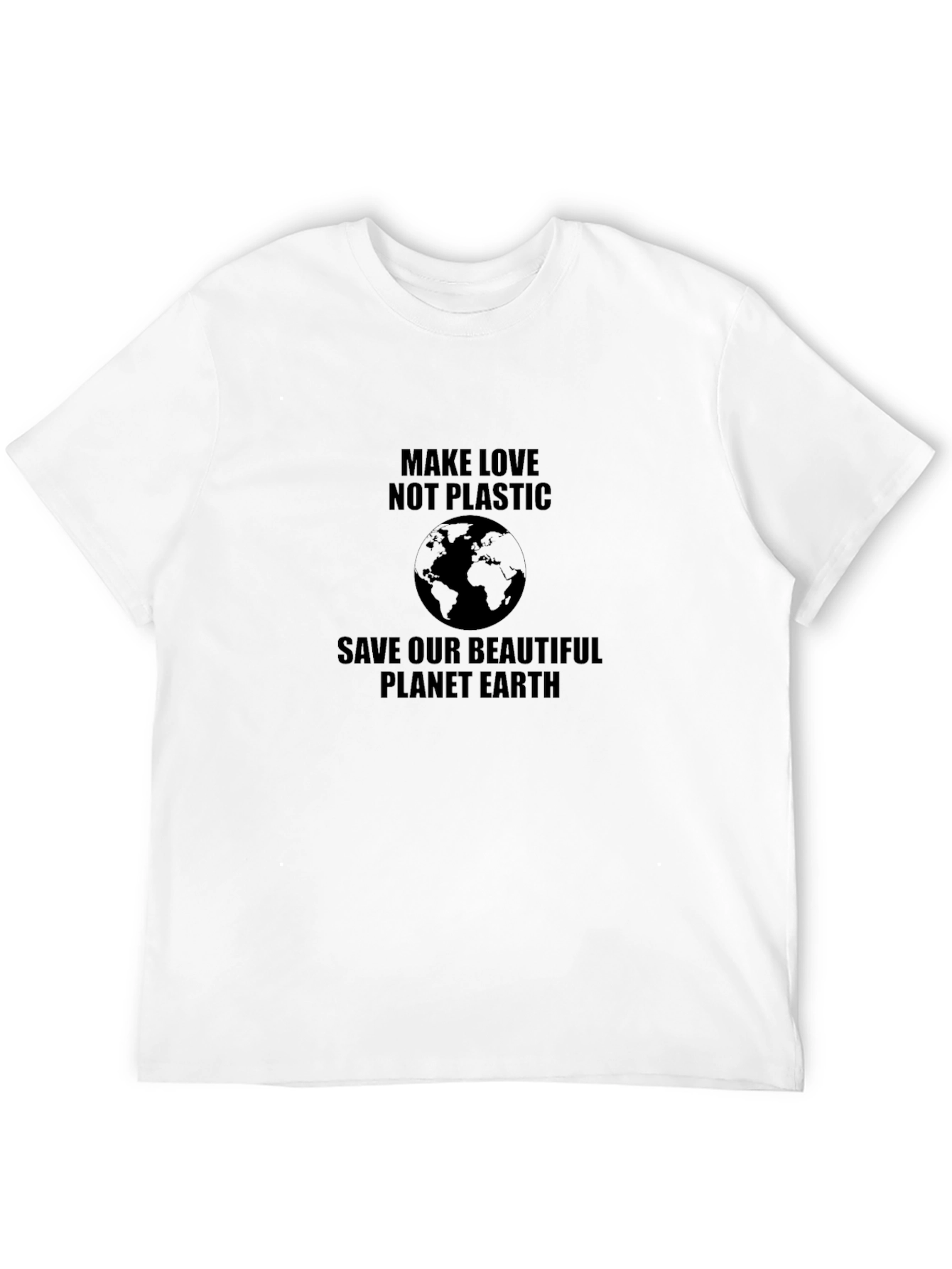 Eco-Friendly Make Love Not Plastic Black T-Shirt