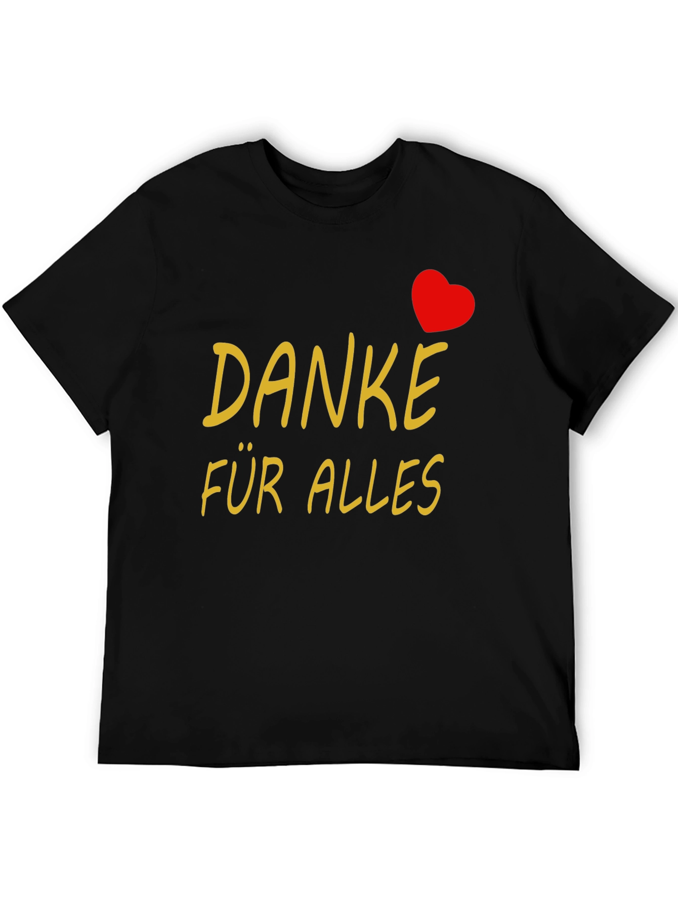 Danke Für Alles Black T-Shirt