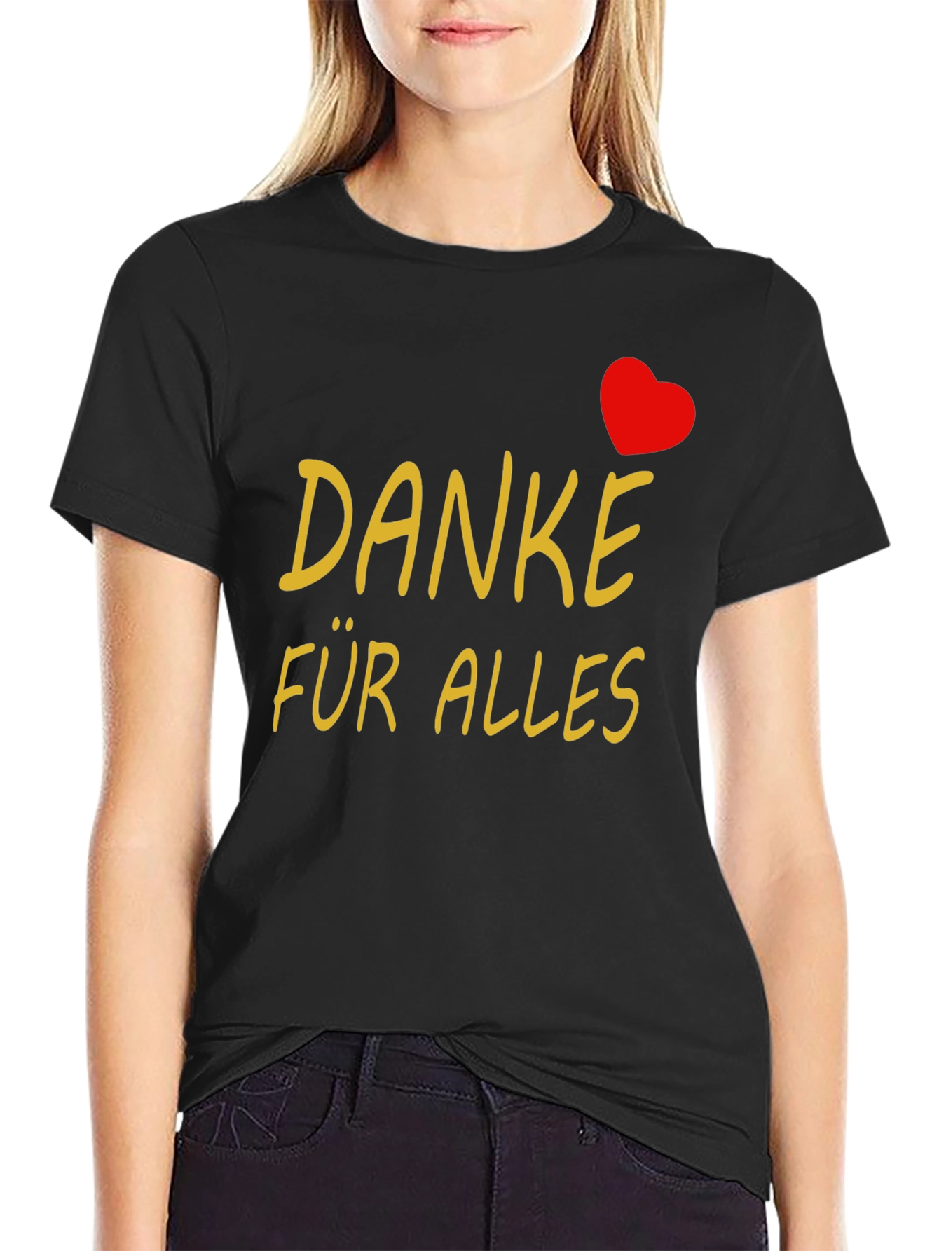 Danke Für Alles Black T-Shirt