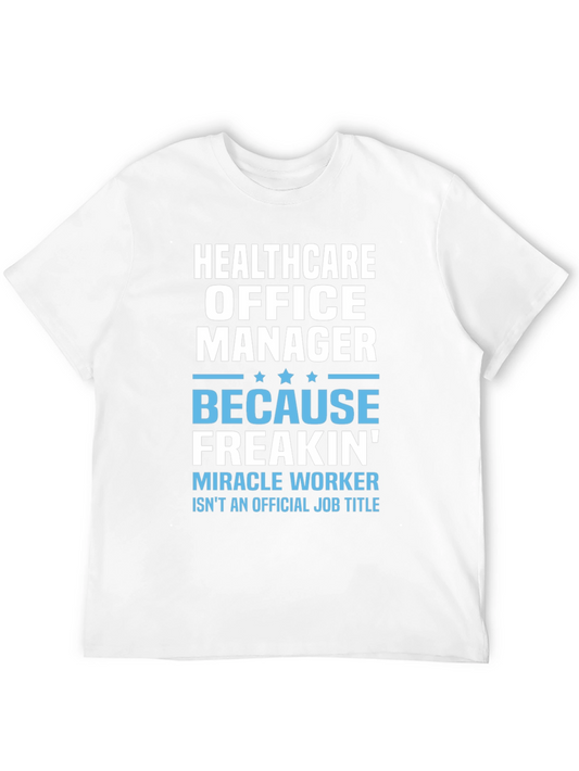 Healthcare Office Manager Graphic T-Shirt