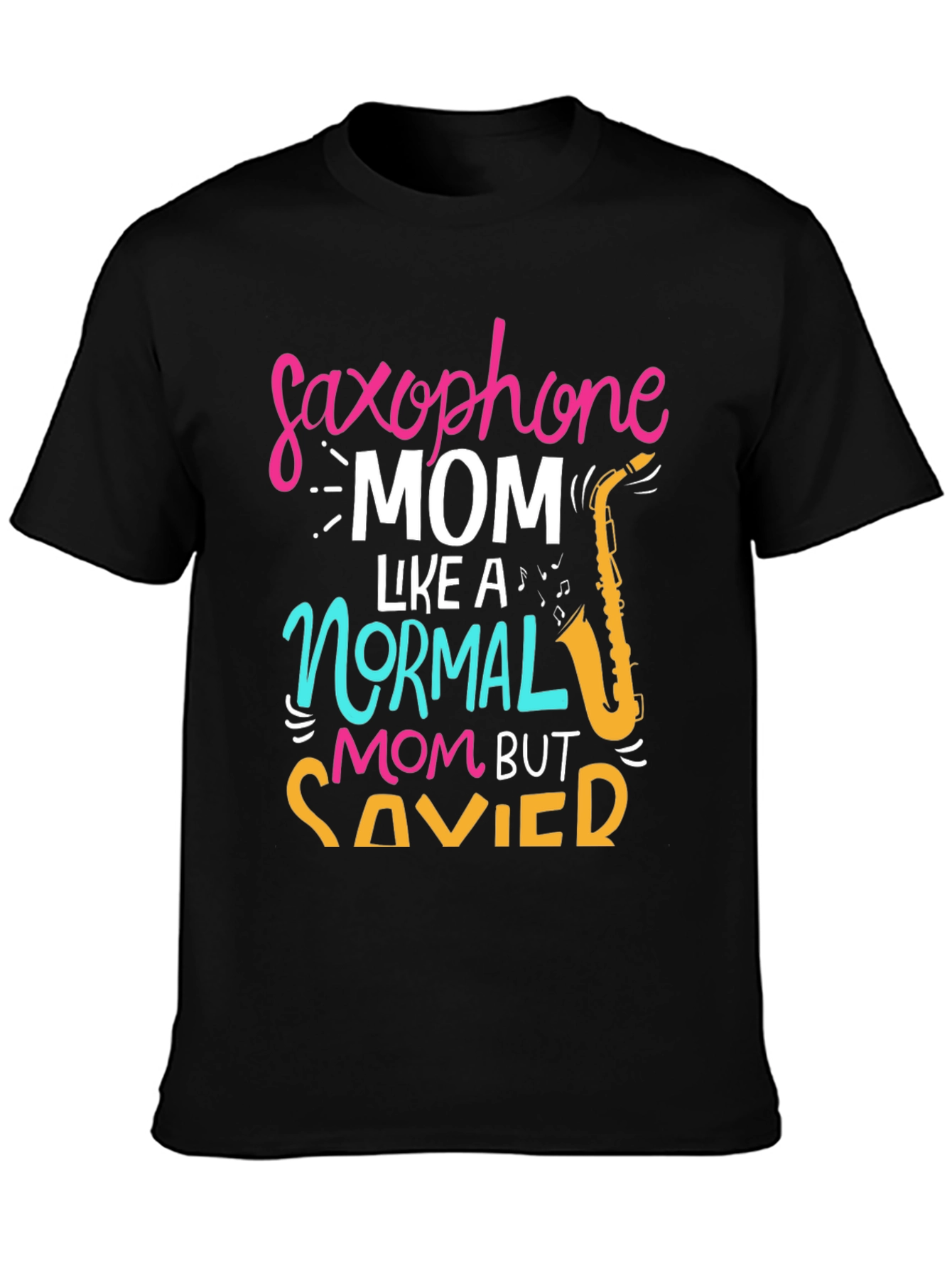 Saxophone Mom T-Shirt - Savvy & Stylish!