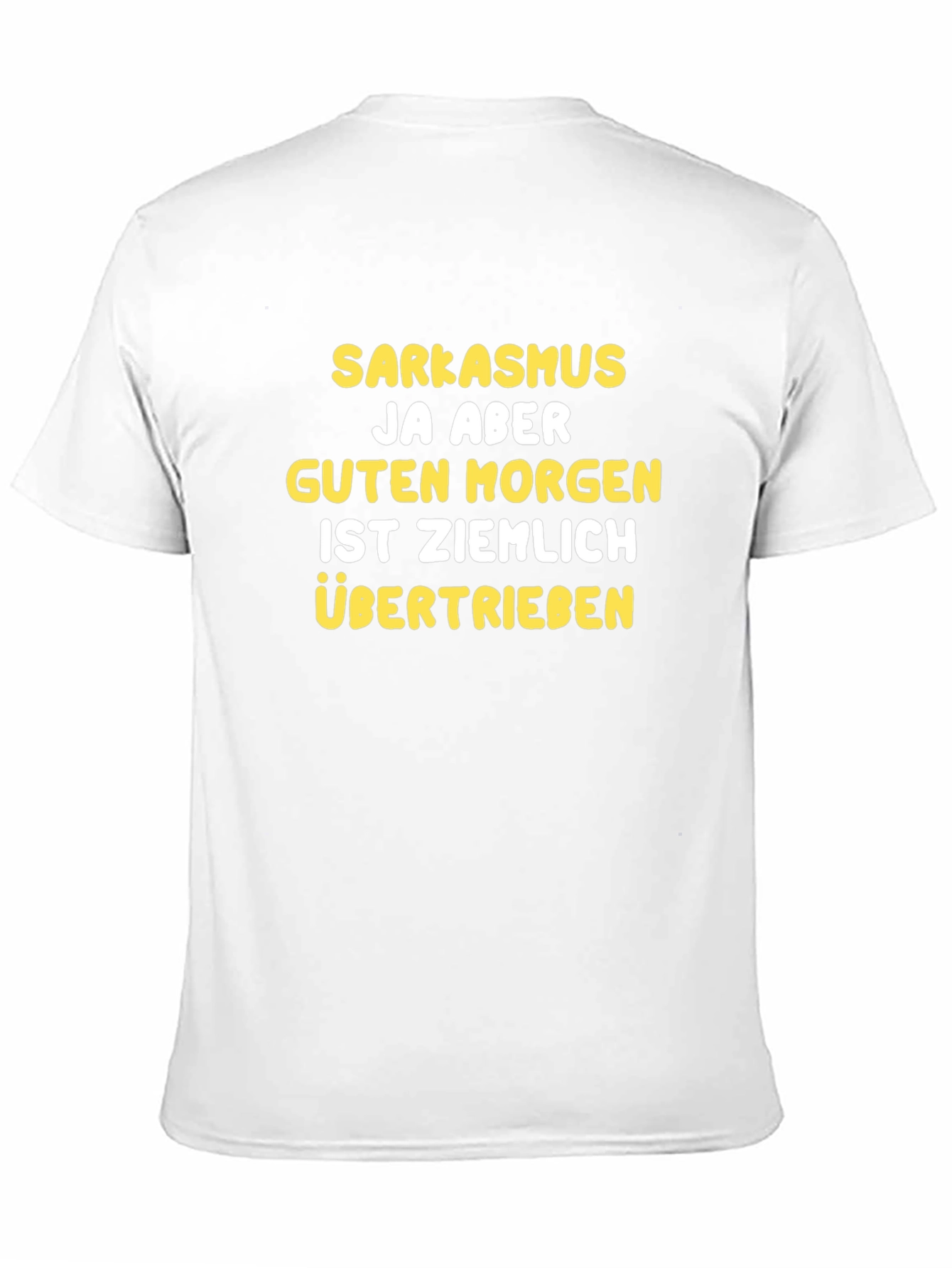 Sarkasmus Fun German T-Shirt