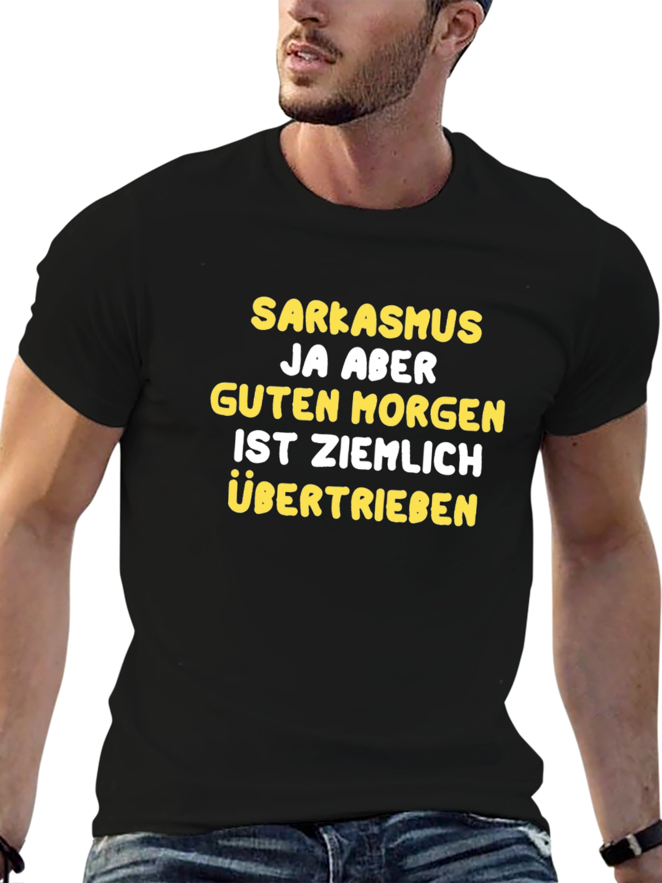 Sarkasmus Fun German T-Shirt