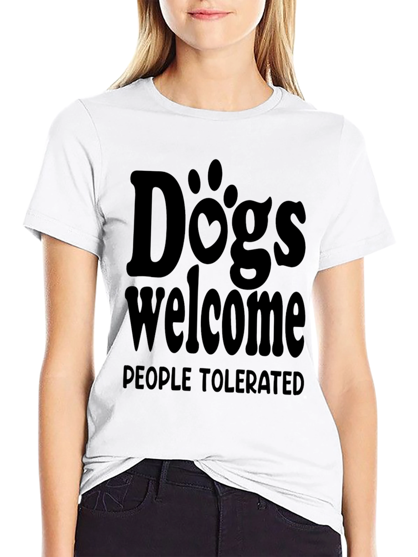 Dogs Welcome People Tolerated Black Tee