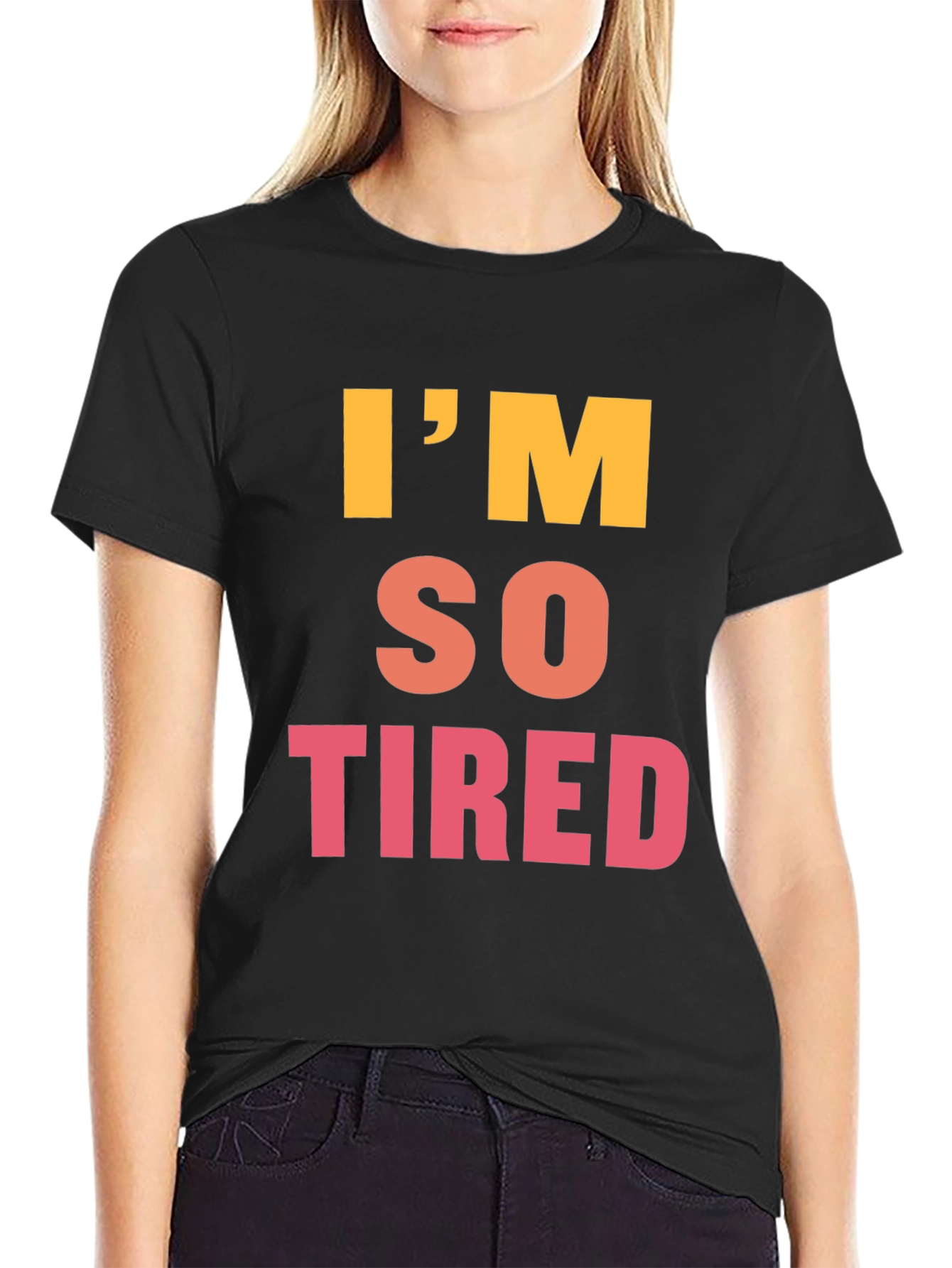 Im So Tired Graphic Tee - Black