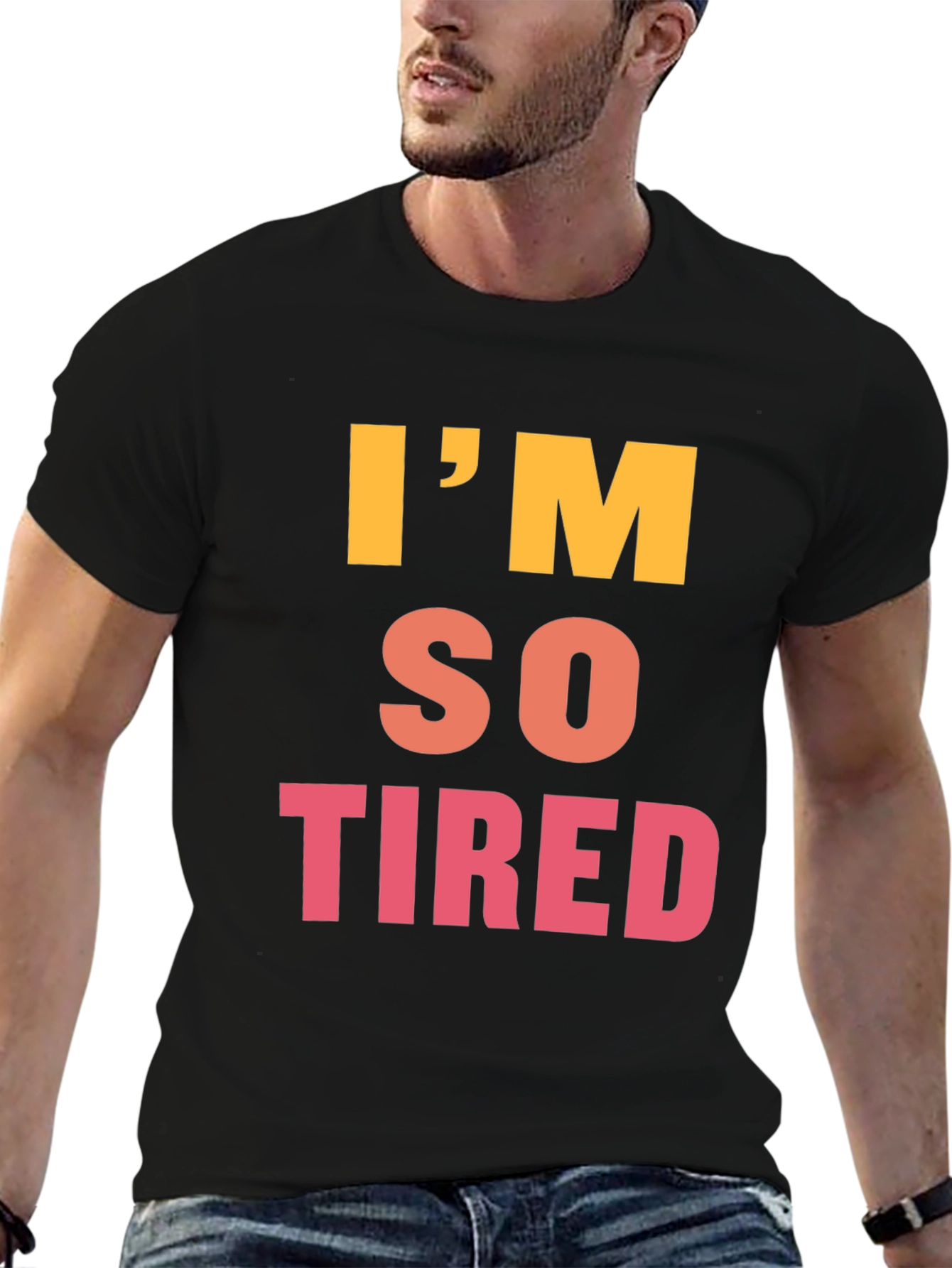 Im So Tired Graphic Tee - Black
