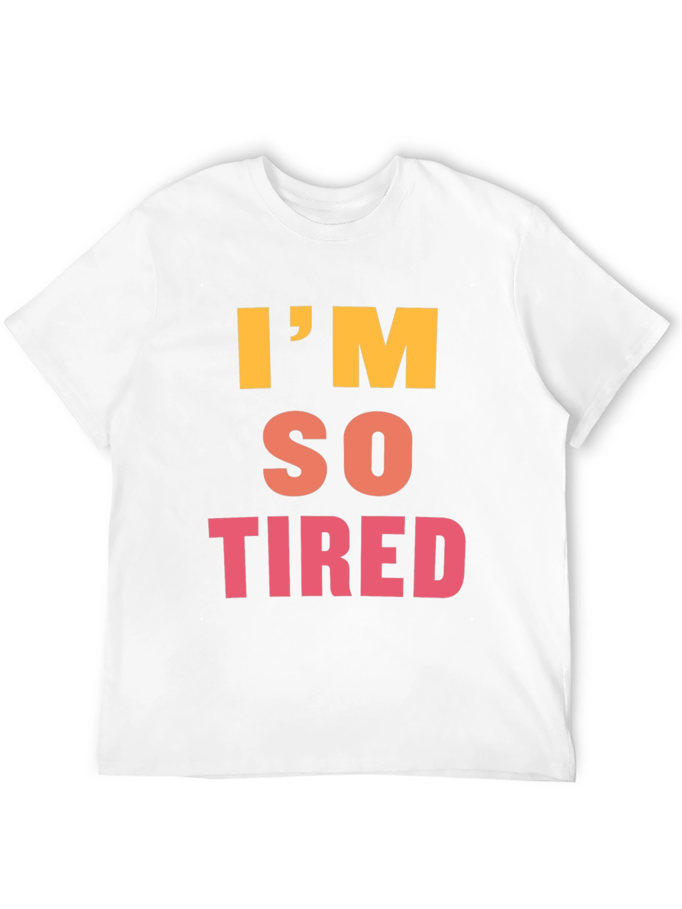 Im So Tired Graphic Tee - Black
