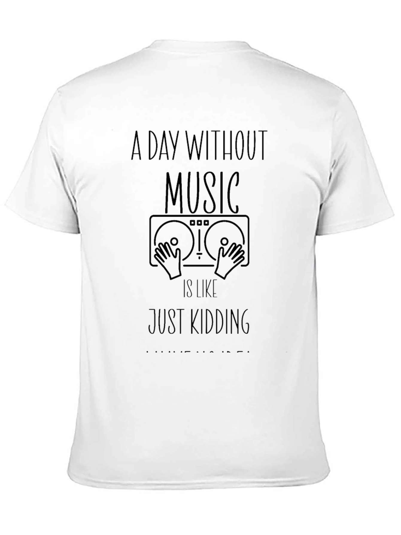 Music Lovers Tee: A Day Without Music