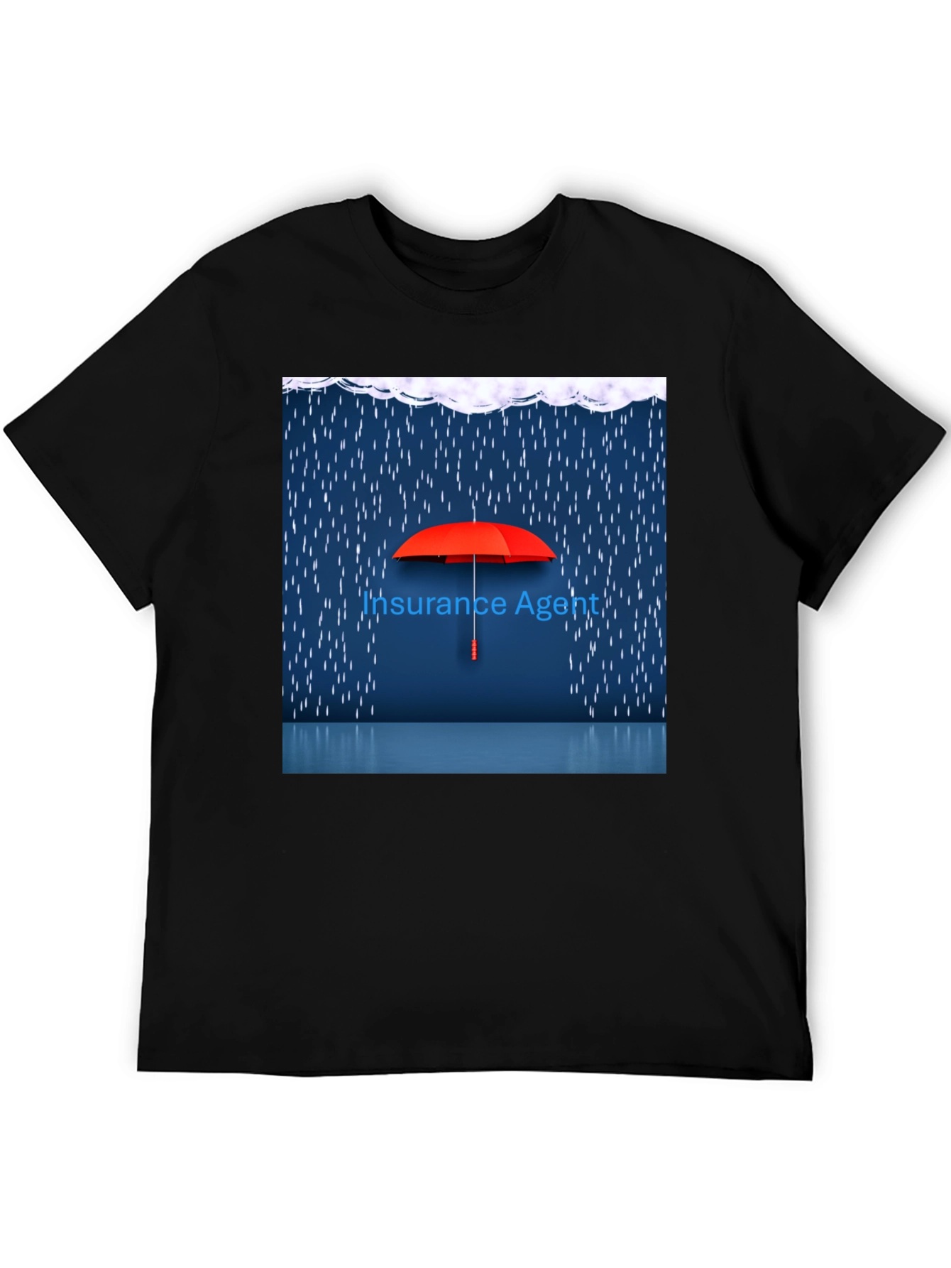 Insurance Agent T-Shirt: Protection Under Any Weather