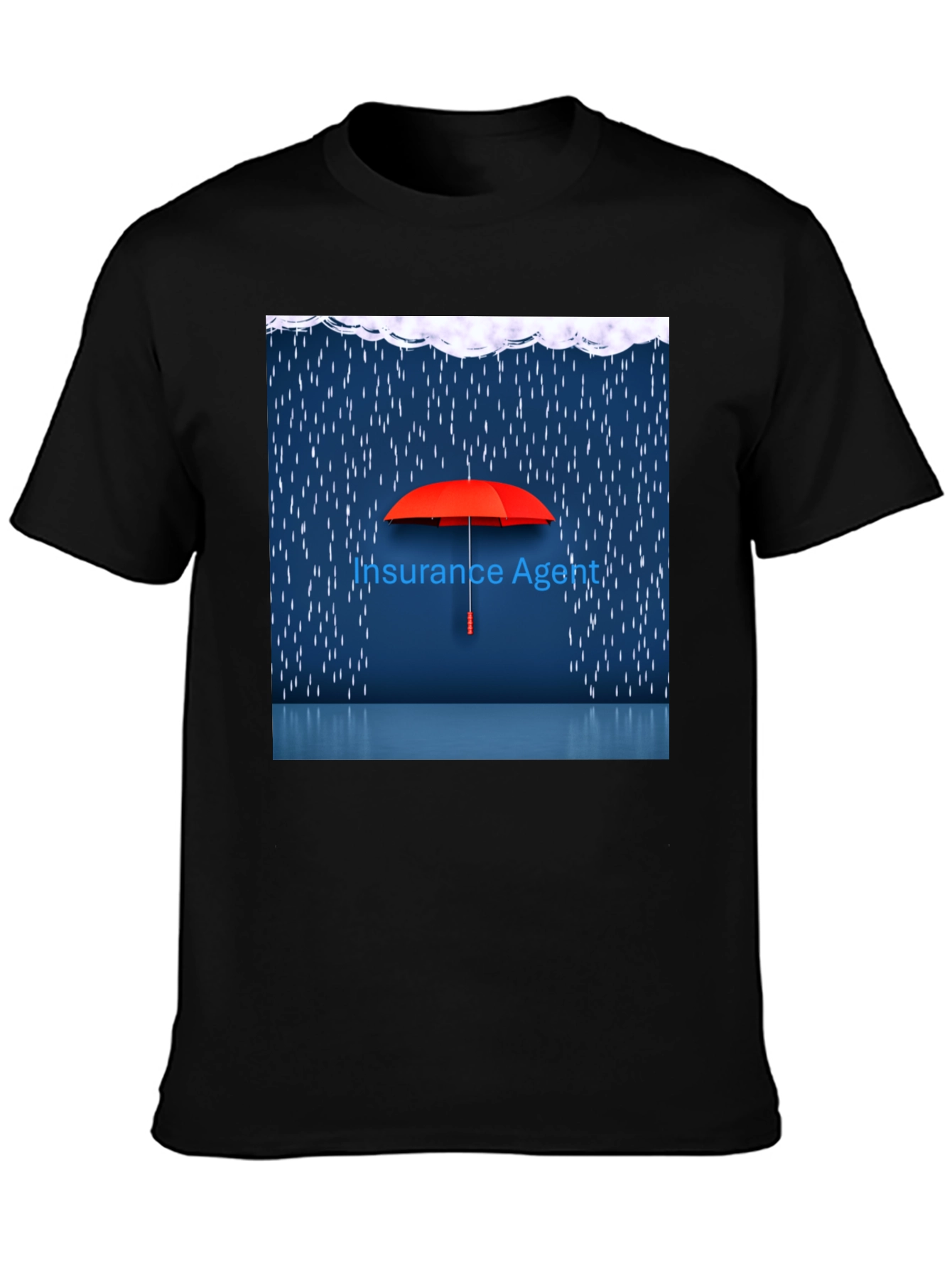 Insurance Agent T-Shirt: Protection Under Any Weather