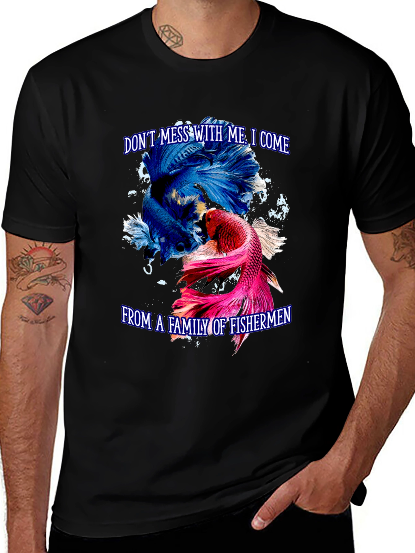 Dont Mess With Me Fisherman T-Shirt