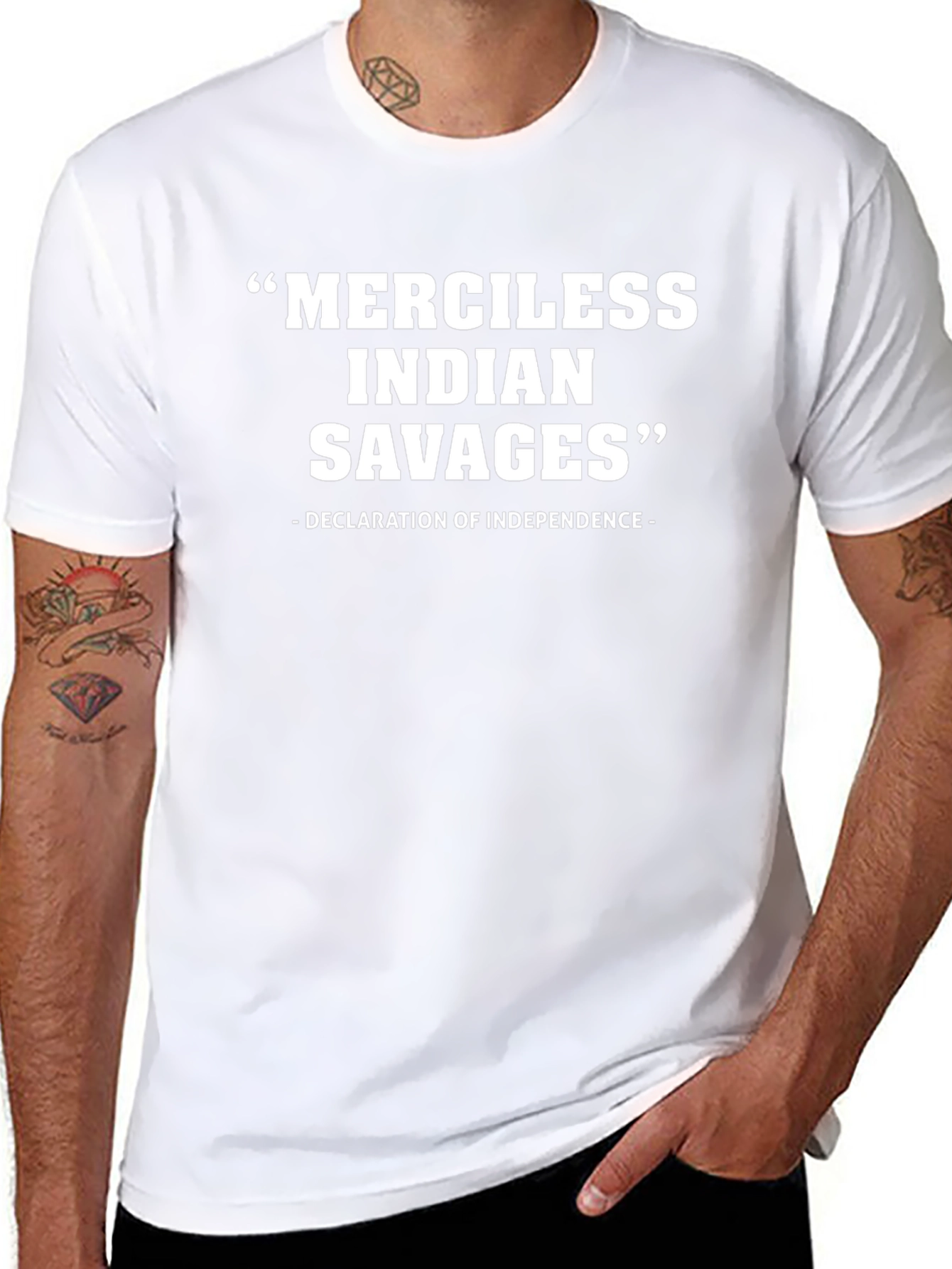 Merciless Indian Savages Tee - Declaration of Independence Quote
