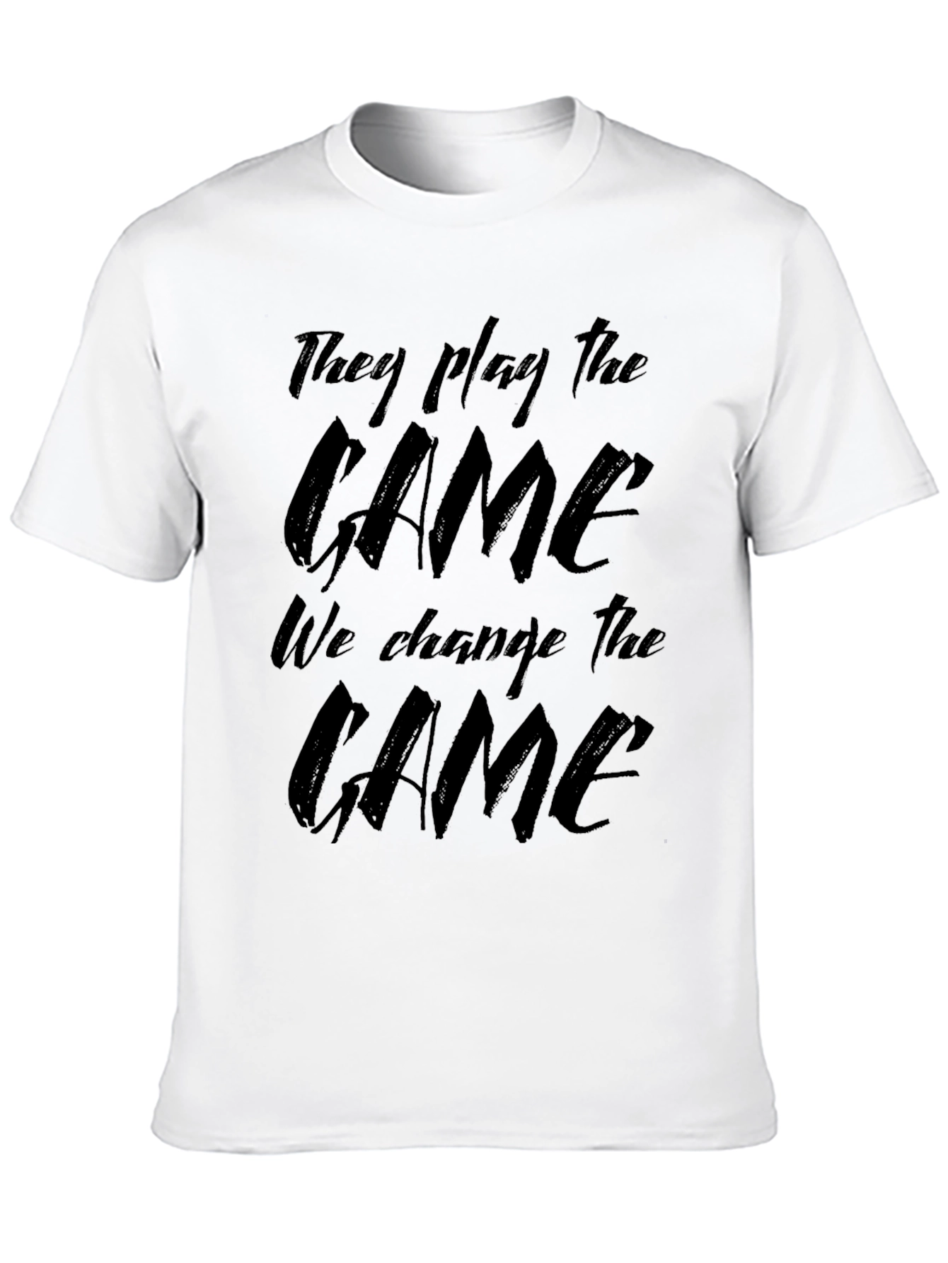 They Play The Game Graphic Tee