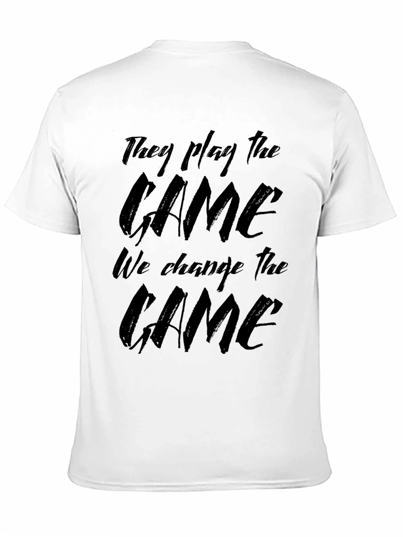 They Play The Game Graphic Tee