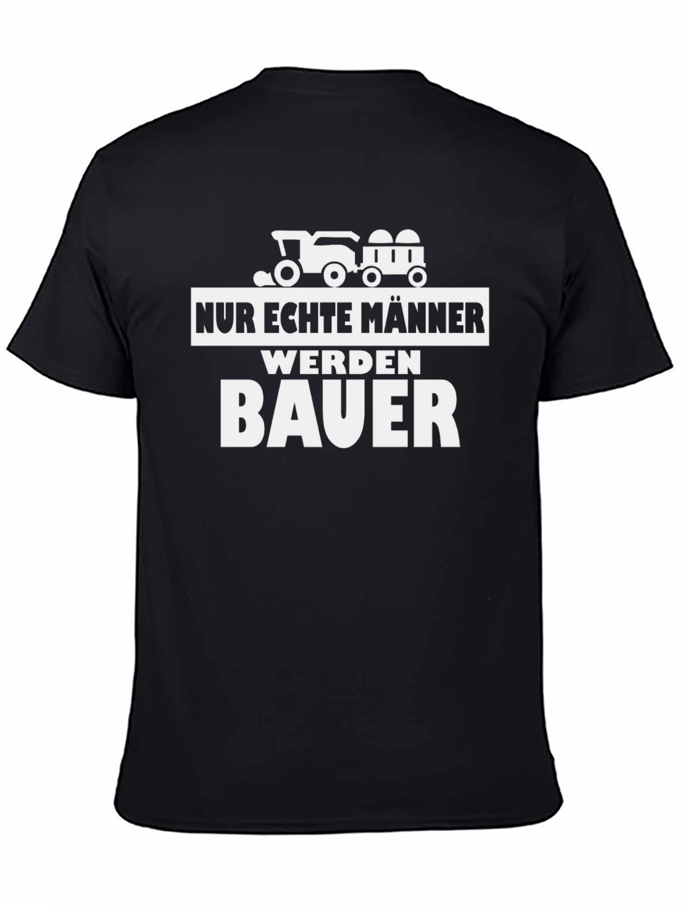 Nur Echte Männer Werden Bauer T-Shirt