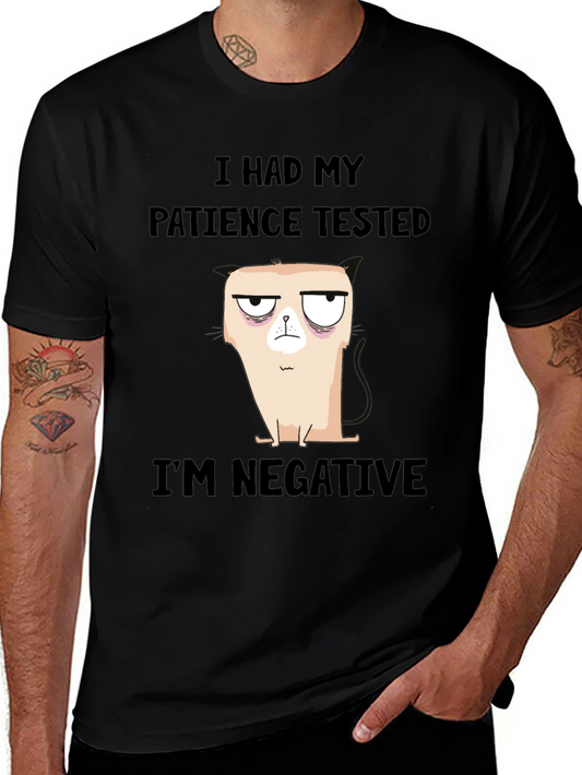 I Had My Patience Tested Funny Graphic T-Shirt