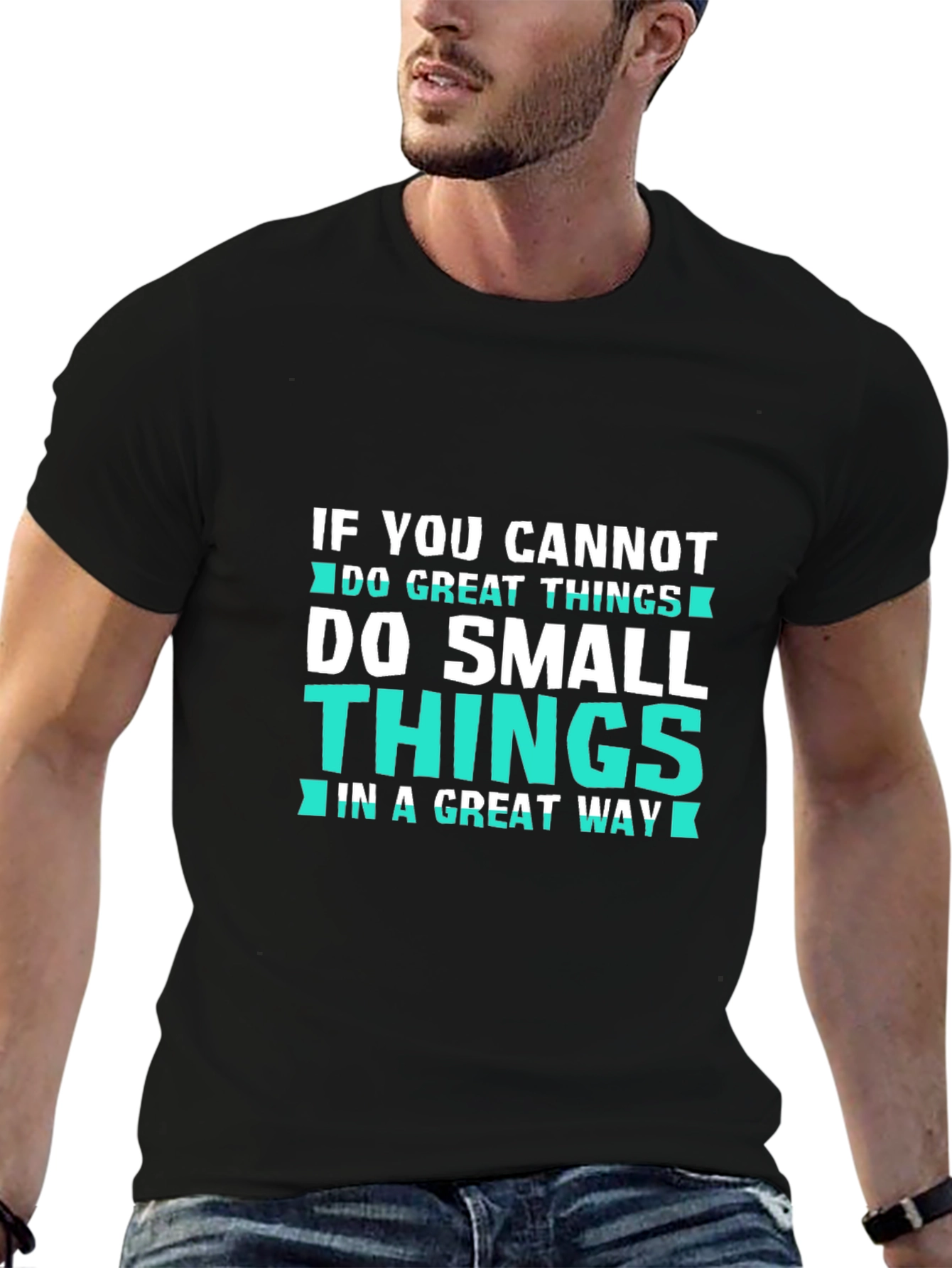 Inspirational Graphic Tee: Great & Small Things