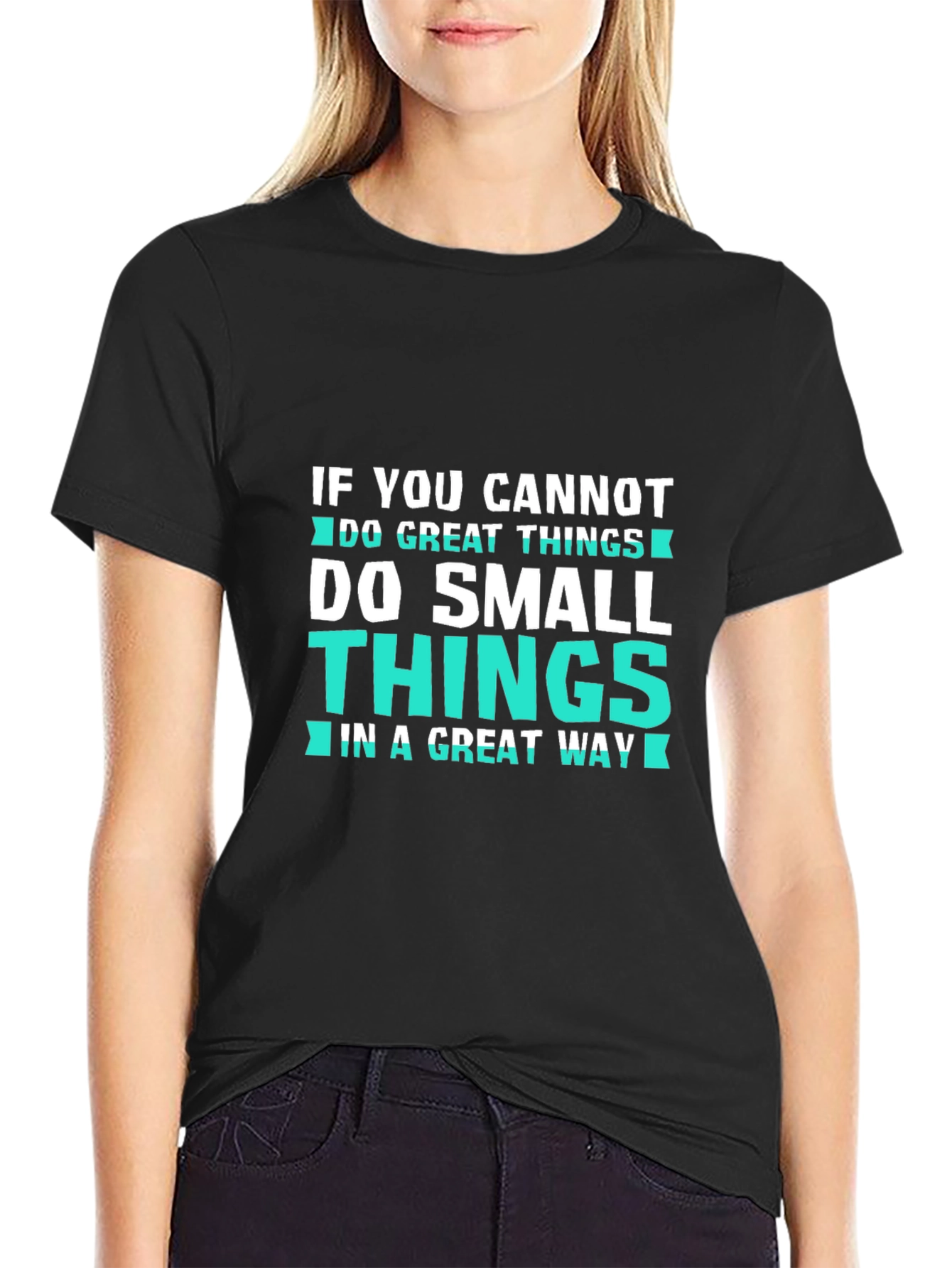 Inspirational Graphic Tee: Great & Small Things