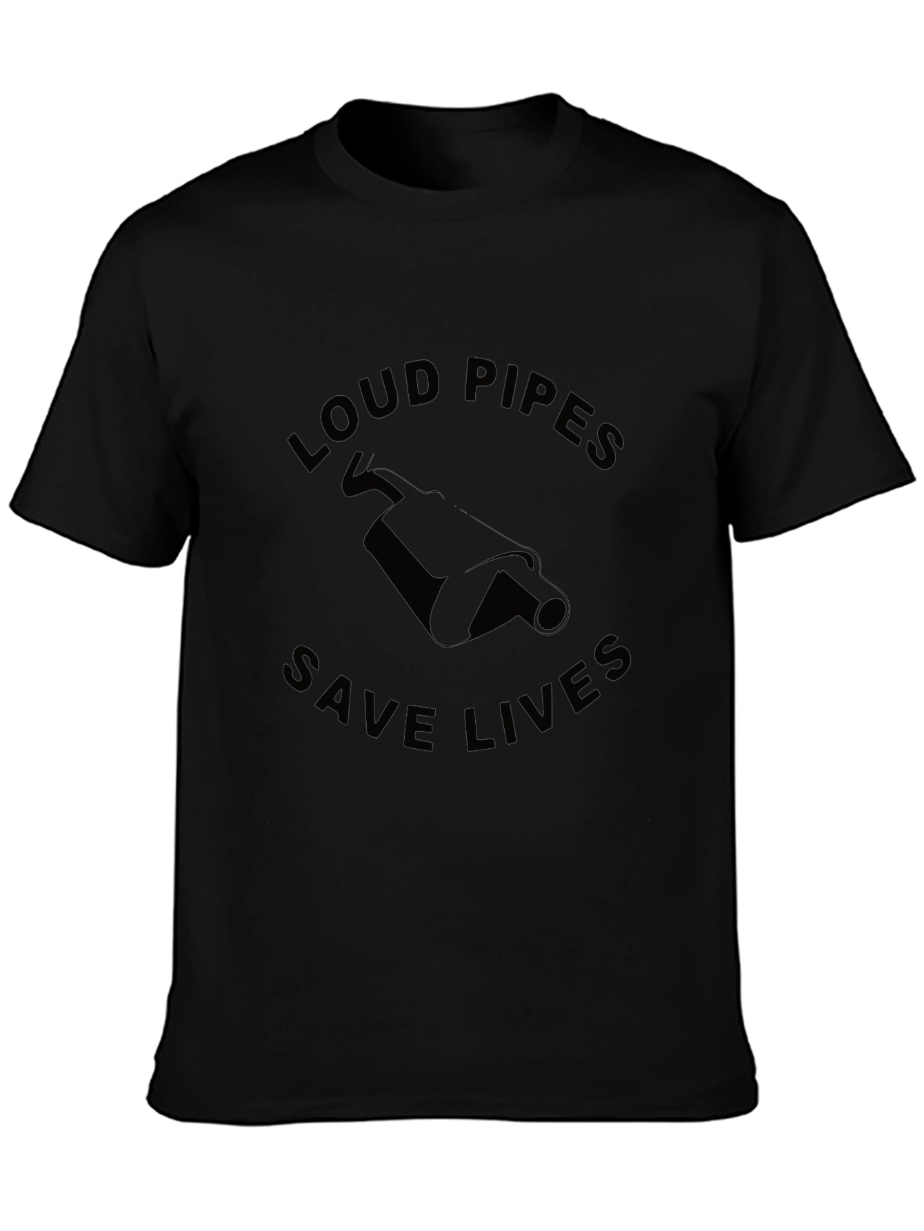 Loud Pipes Save Lives Graphic Tee