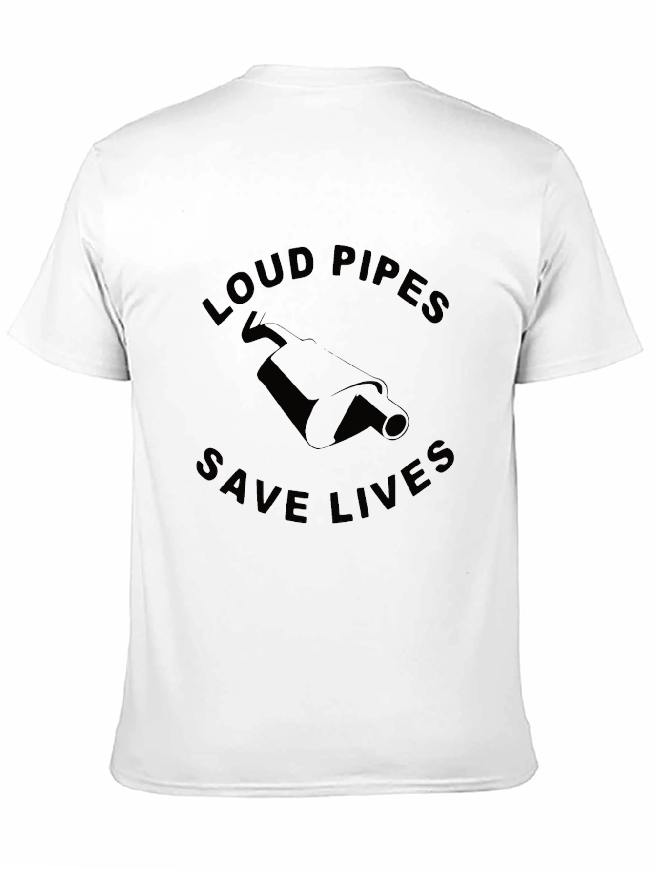 Loud Pipes Save Lives Graphic Tee