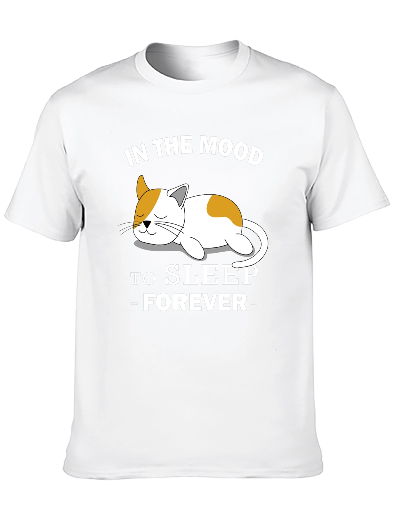 Mood to Sleep Forever Cat T-Shirt
