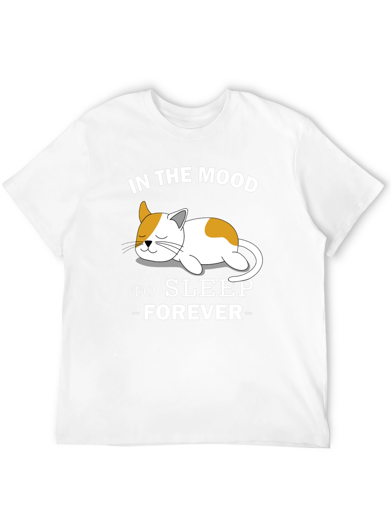 Mood to Sleep Forever Cat T-Shirt