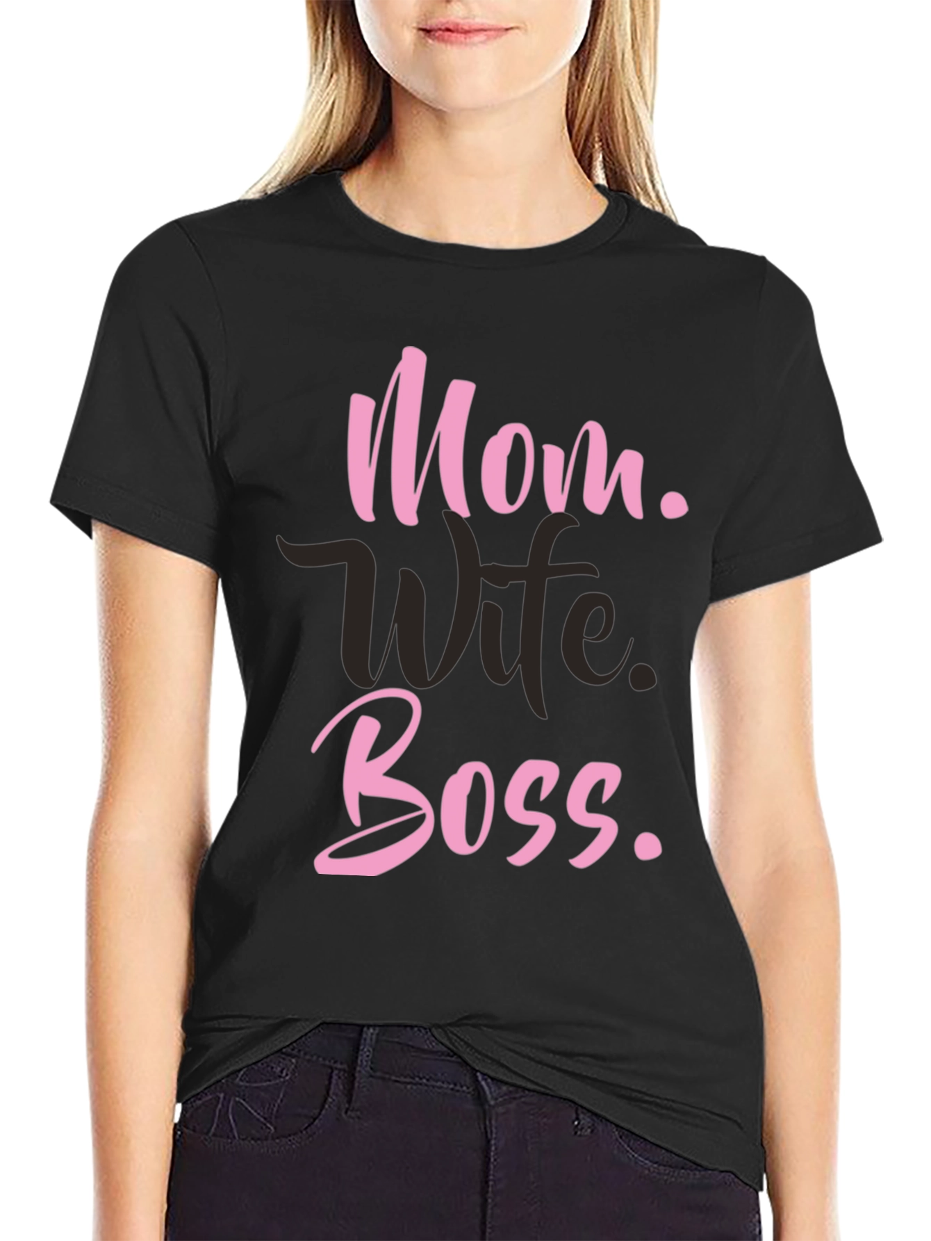 Mom Wife Boss T-Shirt - Black Graphic Tee