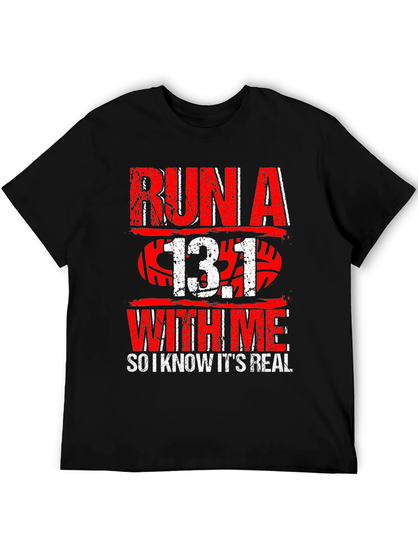 Run a 13.1 With Me T-Shirt