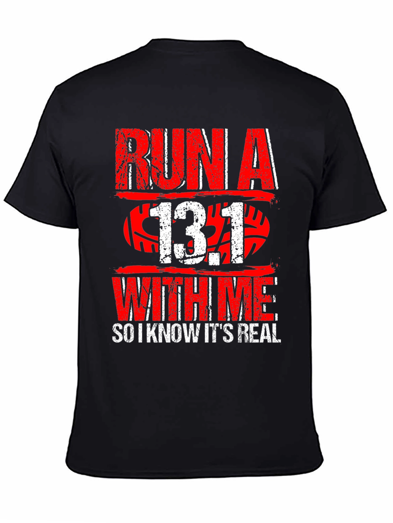 Run a 13.1 With Me T-Shirt