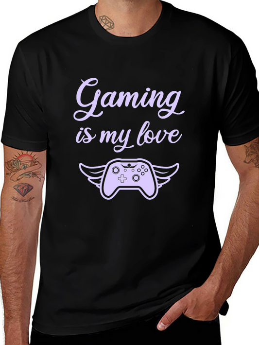 Gaming is My Love T-Shirt
