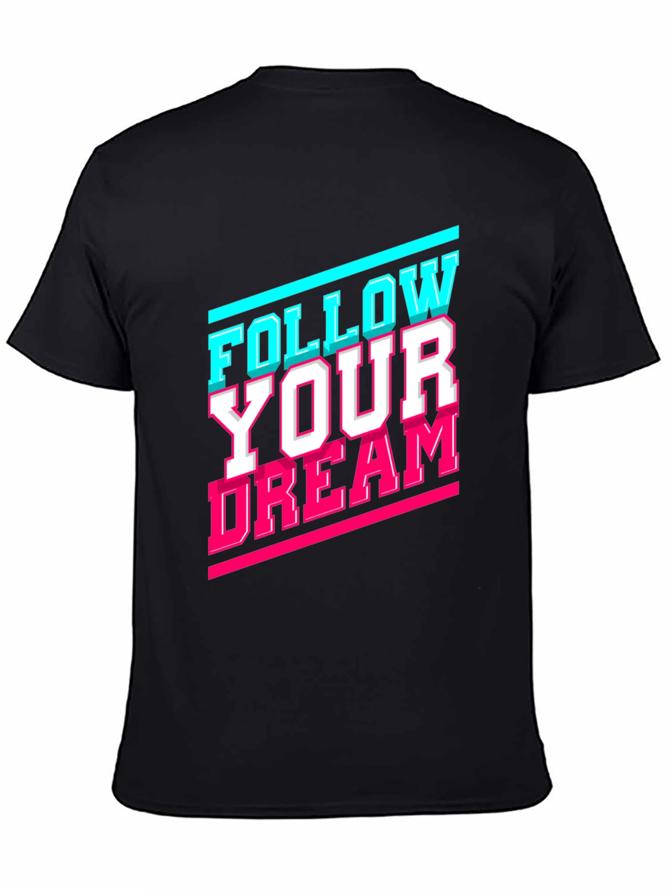 Follow Your Dream Graphic Tee - Stylish Cotton T-Shirt