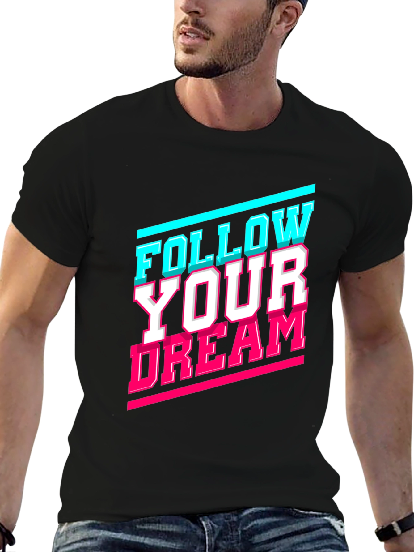 Follow Your Dream Graphic Tee - Stylish Cotton T-Shirt