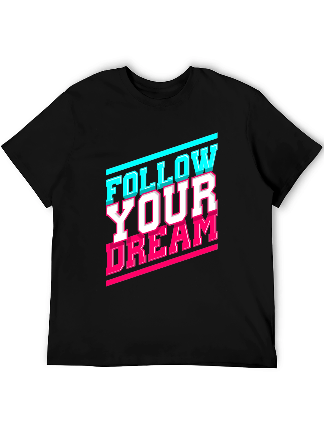 Follow Your Dream Graphic Tee - Stylish Cotton T-Shirt
