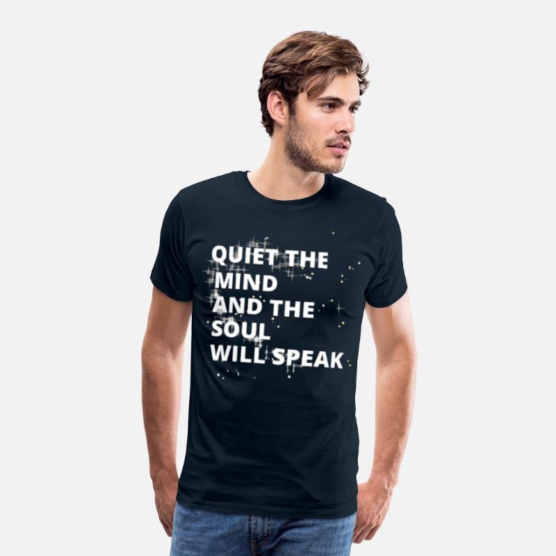 Quiet the Mind and the Soul Will Speak