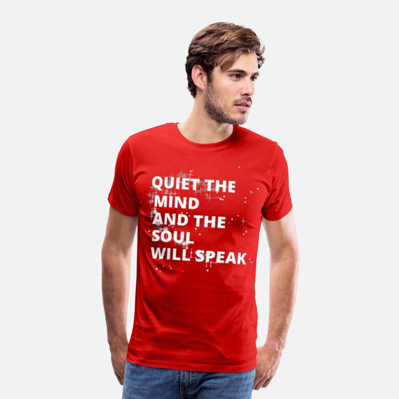 Quiet the Mind and the Soul Will Speak