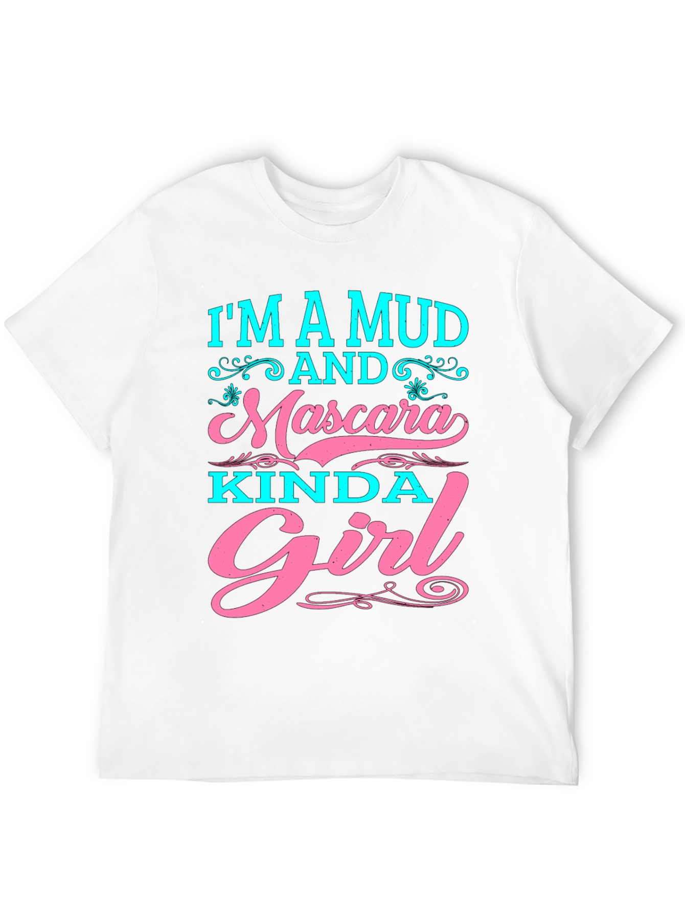 Mud and Mascara Kinda Girl Graphic T-Shirt