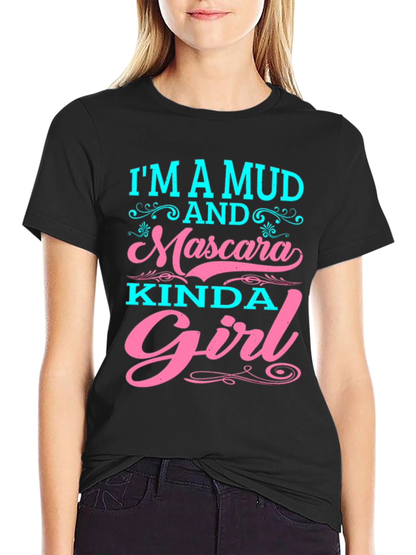 Mud and Mascara Kinda Girl Graphic T-Shirt