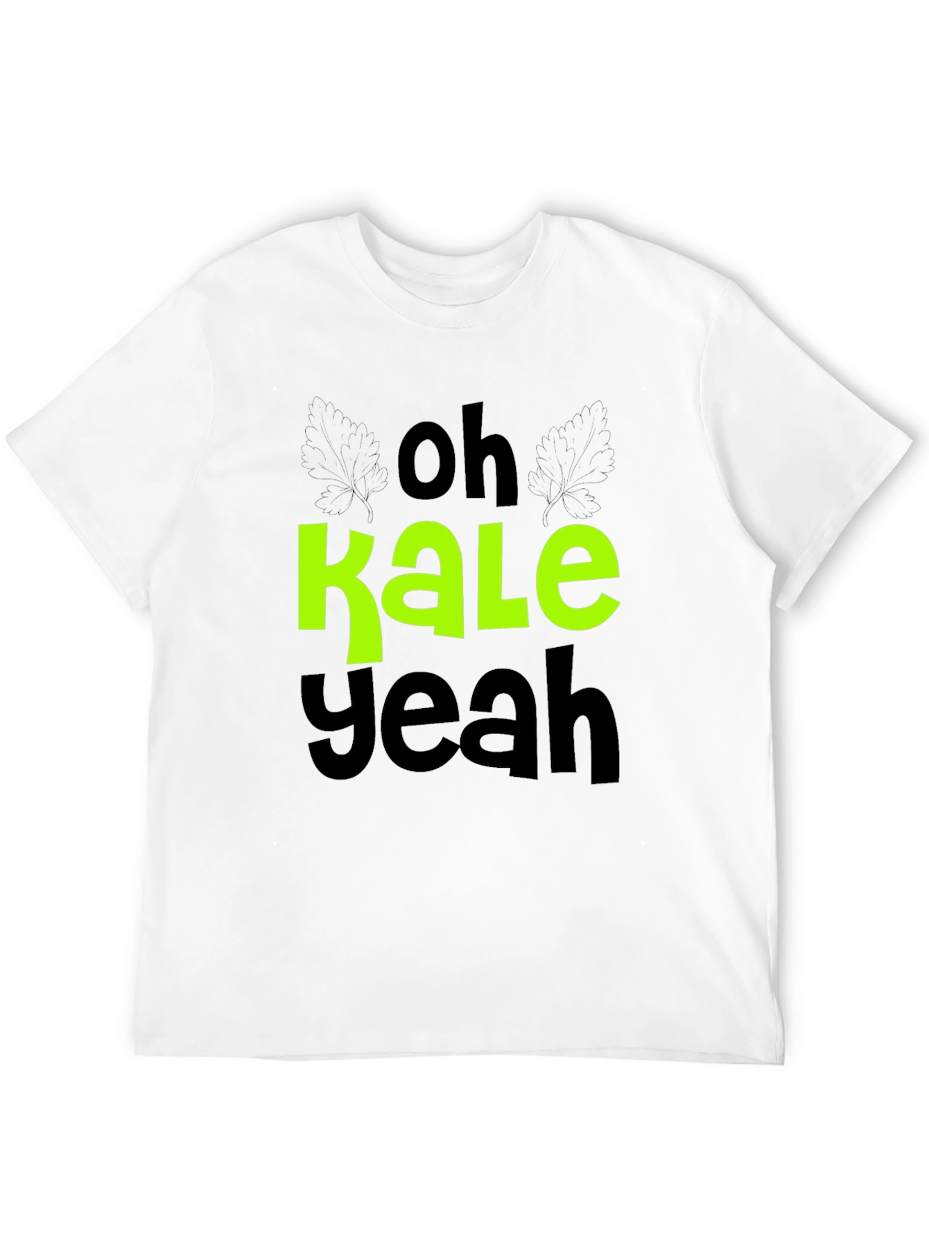 Oh Kale Yeah T-Shirt - Vegan Humor Tee